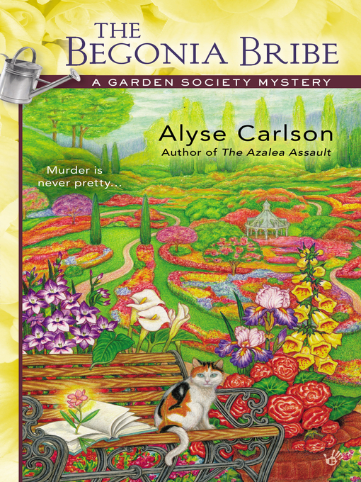 Title details for The Begonia Bribe by Alyse Carlson - Available